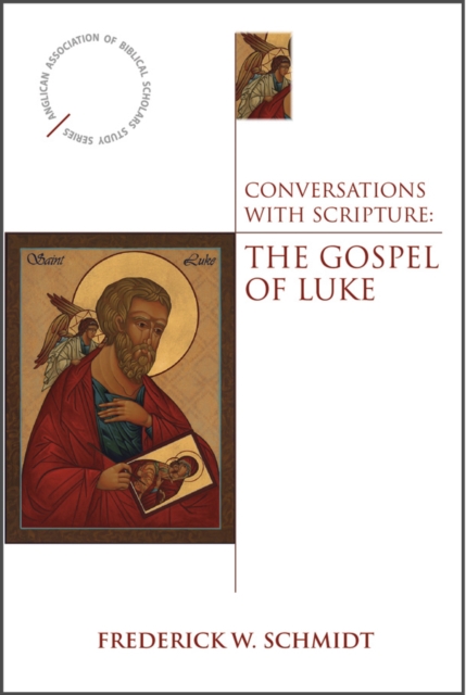 Conversations with Scripture : The Gospel of Luke, EPUB eBook