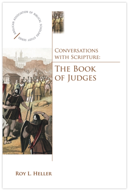 Conversations with Scripture : The Book of Judges, EPUB eBook