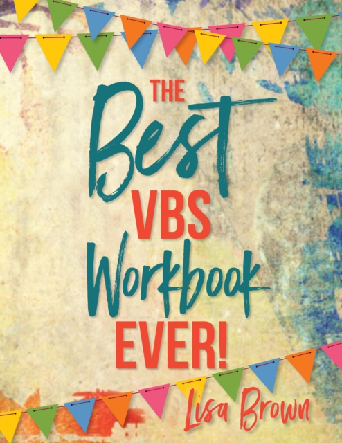 The Best VBS Workbook Ever!, EPUB eBook