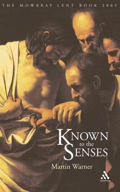 Known to the Senses : Five Days of the Passion, Paperback Book