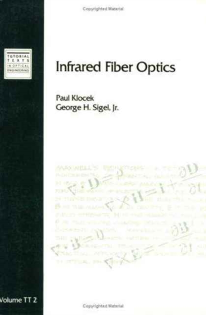 Infrared Fiber Optics, Paperback / softback Book