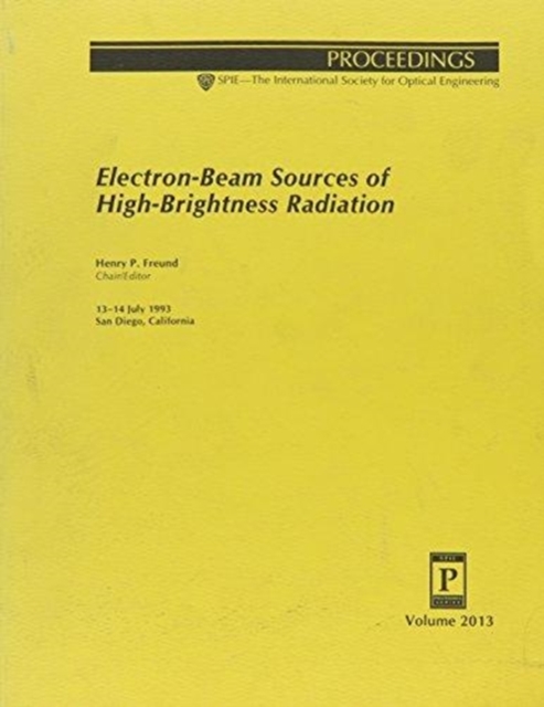 Electron Beam Sources of High Brightness Radiation, Paperback / softback Book