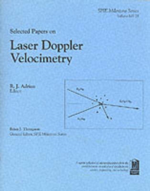 Selected Papers on Laser Doppler Velocimetry, Paperback / softback Book