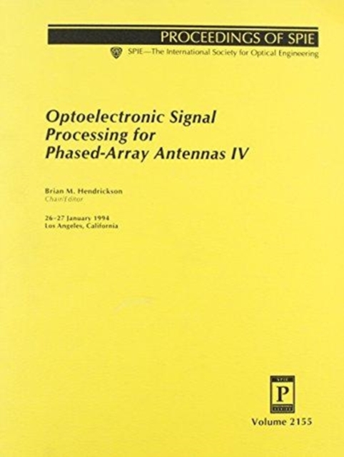 Optoelectronic Signal Processing For Phased Array, Paperback / softback Book