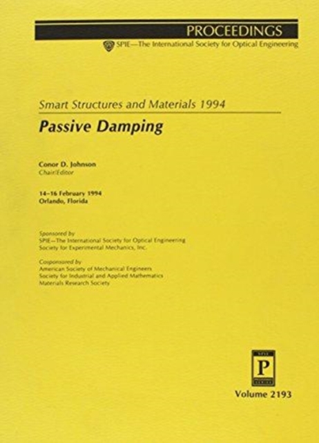 Smart Structures and Materials 1994-Passive Damping 14-16 February 1994 Orlando Florida, Paperback / softback Book