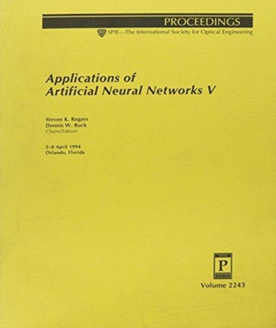 Applications of Artificial Neural Networks V, Paperback / softback Book