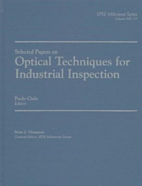 Optical Techniques for Industrial Inspection, Hardback Book