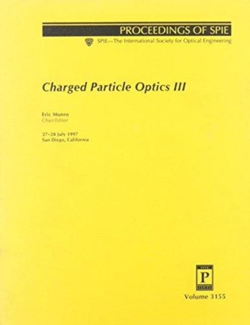 Charged Particle Optics Iii, Paperback / softback Book