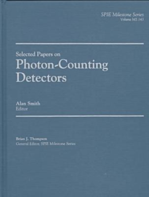 Selected Papers on Photon-Counting Detectors, Hardback Book
