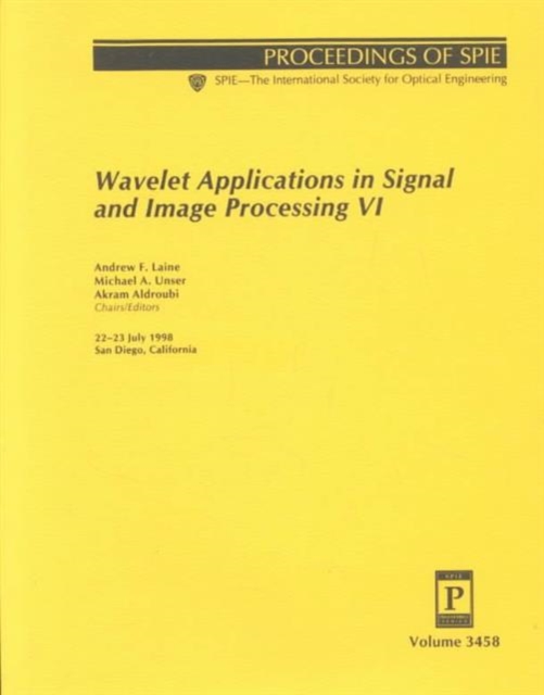 Wavelet Applications in Signal and Imaging Processing VI, Hardback Book