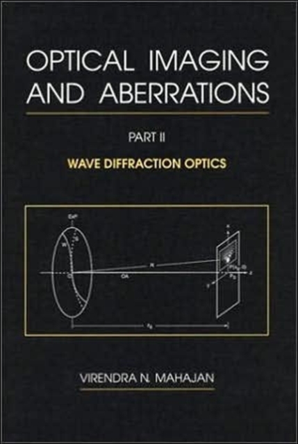 Optical Imaging and Aberrations, Hardback Book