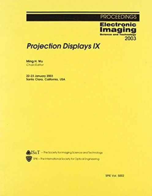 Projection Displays : IX (Proceedings of SPIE), Paperback / softback Book