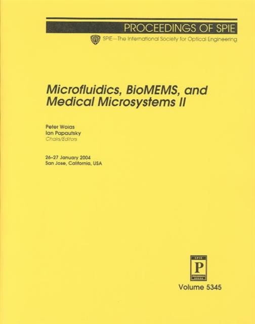 Microfluidics, BioMEMS, and Medical Microsystems II, Paperback / softback Book