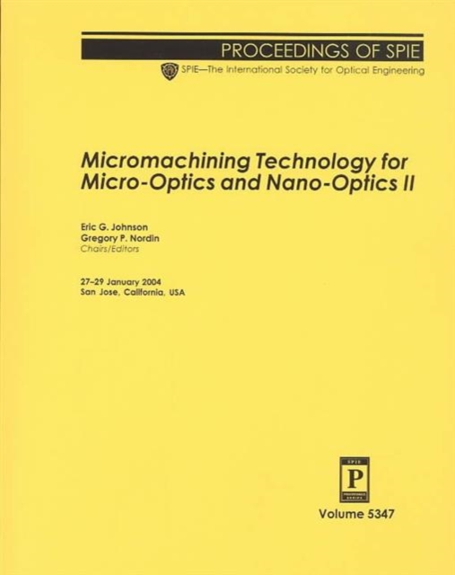 Micromachining Technology for Micro-Optics and Nano-Optics II, Paperback / softback Book
