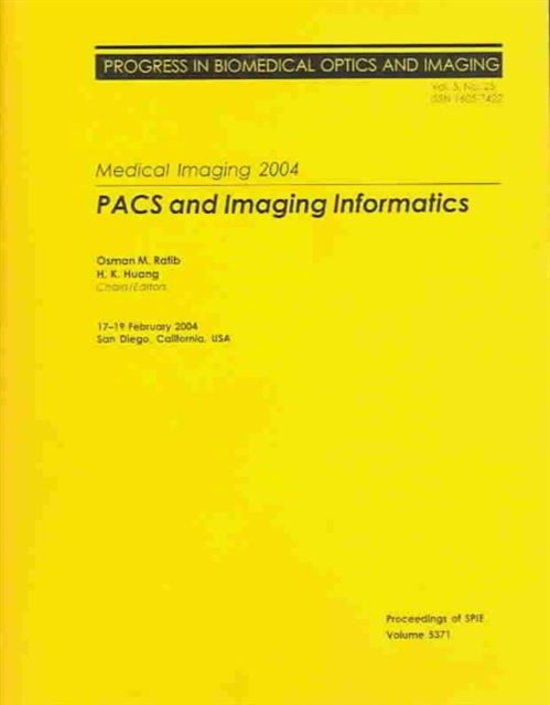 Medical Imaging : PACS and Imaging Informatics, Paperback / softback Book