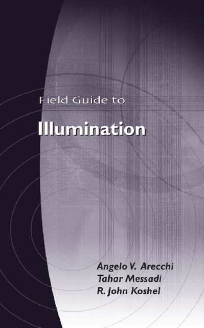 Field Guide to Illumination, Paperback / softback Book