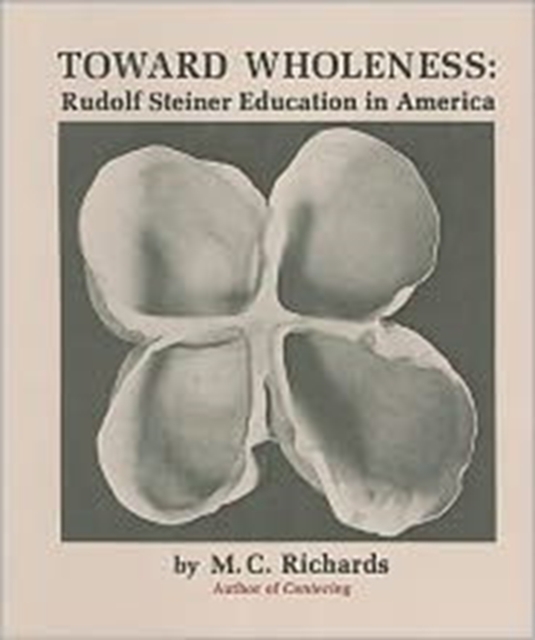 Toward Wholeness, Paperback / softback Book