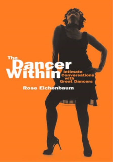The Dancer Within, Hardback Book