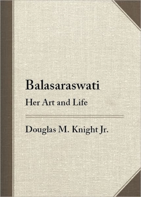 Balasaraswati, Hardback Book