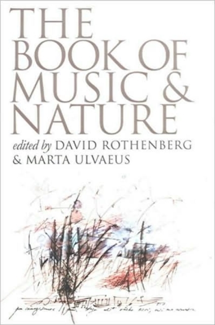 The Book of Music and Nature, Paperback / softback Book