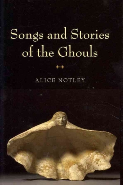 Songs and Stories of the Ghouls, Hardback Book