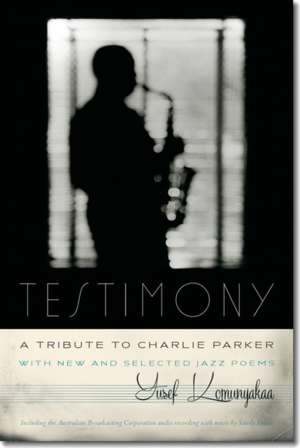 Testimony, A Tribute to Charlie Parker, Hardback Book