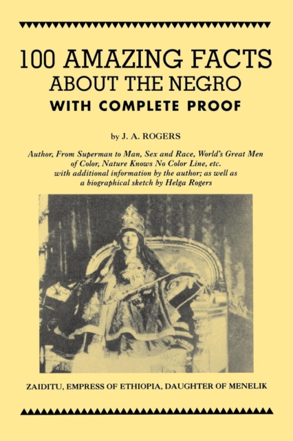 100 Amazing Facts About the Negro with Complete Proof, EPUB eBook