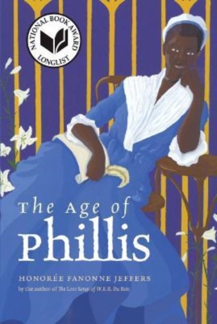 The Age of Phillis, Paperback / softback Book
