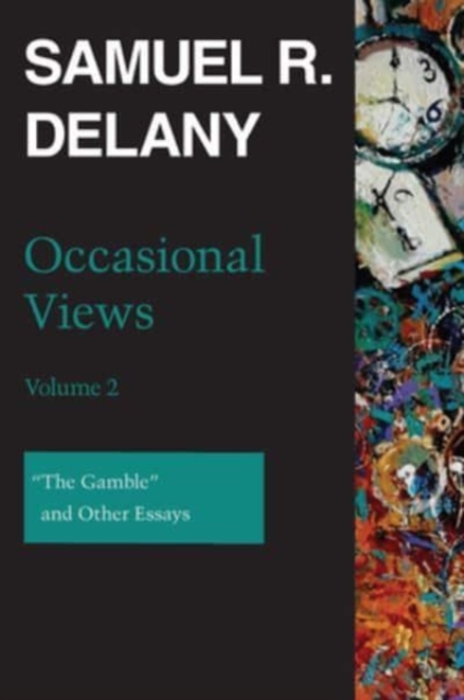 Occasional Views, Volume 2 : "The Gamble" and Other Essays, Hardback Book
