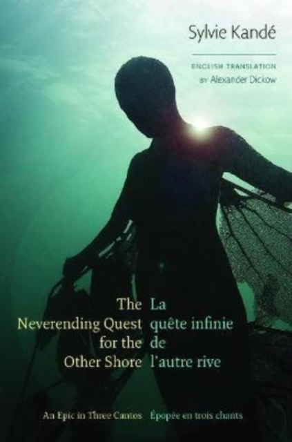 The Neverending Quest for the Other Shore : An Epic in Three Cantos, Hardback Book