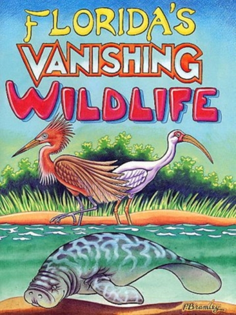 Florida's Vanishing Wildlife, Paperback / softback Book