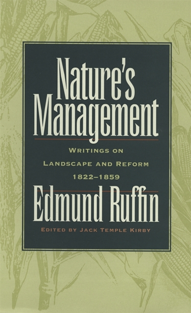 Nature's Management : Writings on Landscape and Reform, 1822-1859, Paperback / softback Book