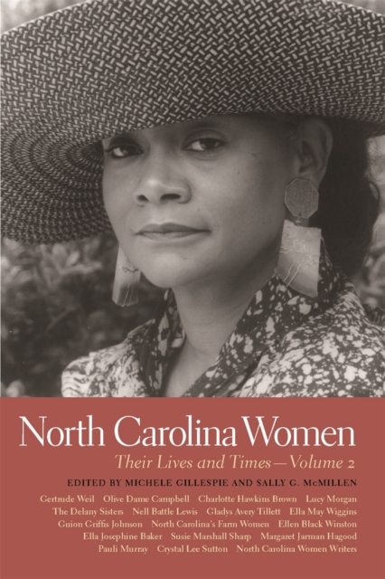North Carolina Women : Their Lives and Times - Volume 2, Hardback Book