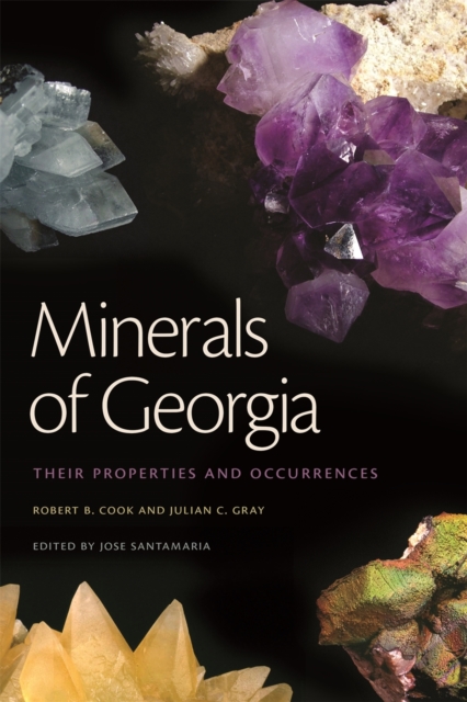 Minerals of Georgia : Their Properties and Occurrences, Paperback / softback Book