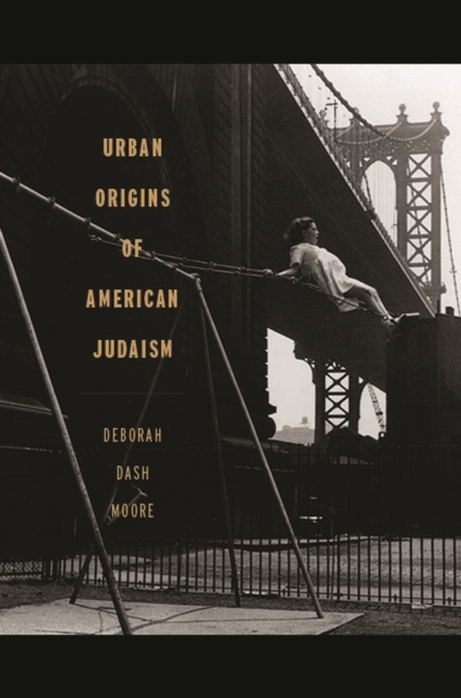 Urban Origins of American Judaism, Paperback / softback Book