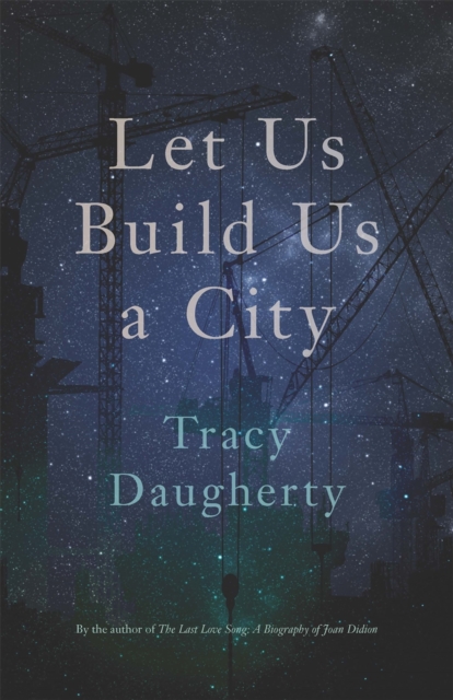 Let Us Build Us a City, Paperback / softback Book