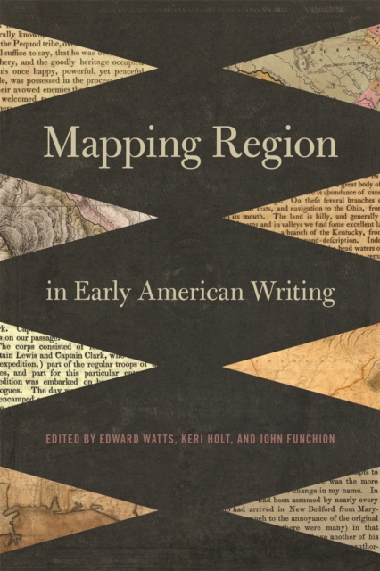 Mapping Region in Early American Writing, Paperback / softback Book