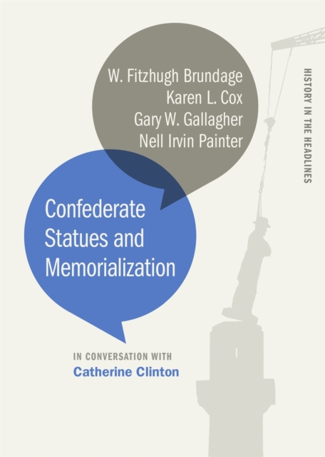 Confederate Statues and Memorialization, Hardback Book