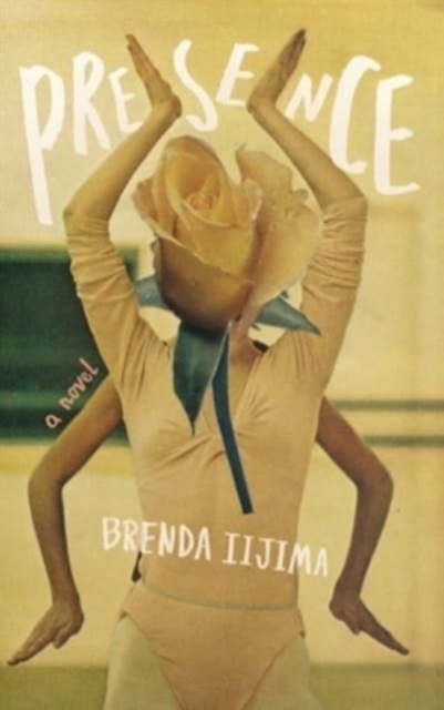 Presence : A Novel, Hardback Book