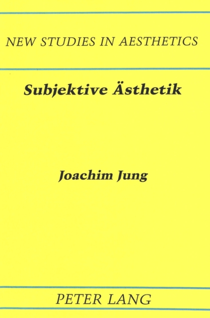Subjektive Aesthetik, Hardback Book