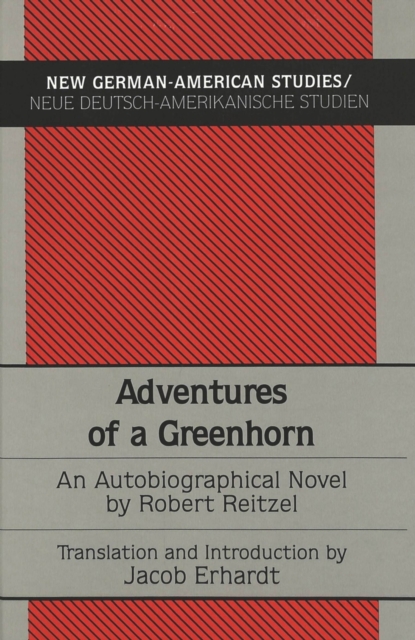 Adventures of a Greenhorn : An Autobiographical Novel, Paperback / softback Book