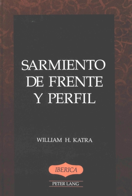 Sarmiento de Frente y Perfil, Hardback Book