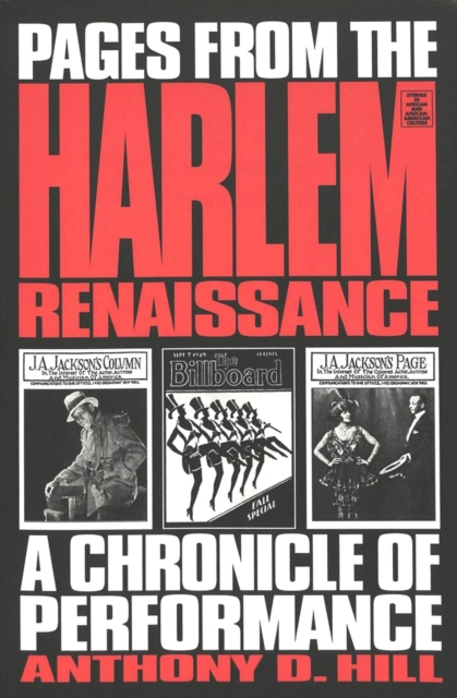 Pages from the Harlem Renaissance : A Chronicle of Performance, Paperback / softback Book
