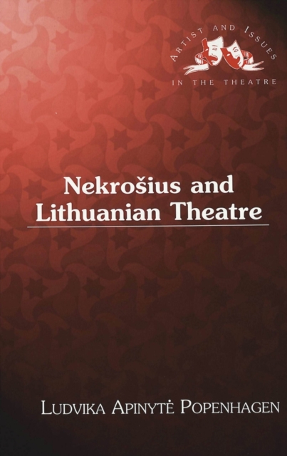 Nekrosius and Lithuanian Theatre, Hardback Book