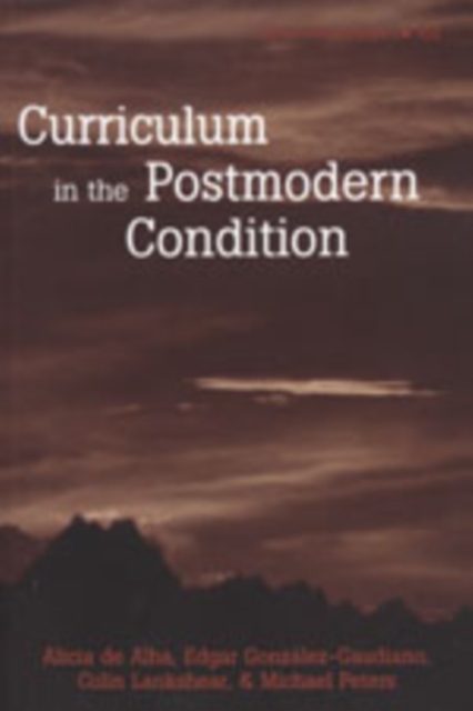 Curriculum in the Postmodern Condition, Paperback / softback Book