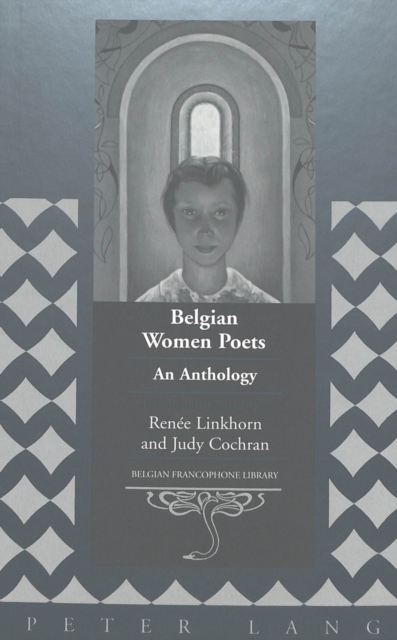 Belgian Women Poets : An Anthology, Hardback Book