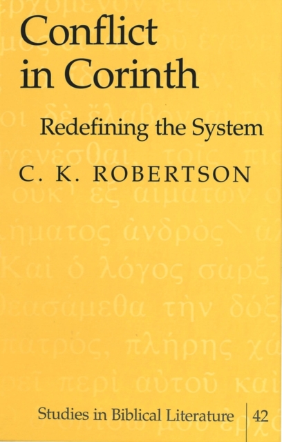 Conflict in Corinth : Redefining the System, Hardback Book