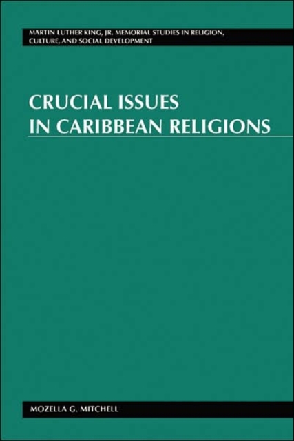 Crucial Issues in Caribbean Religions, Hardback Book