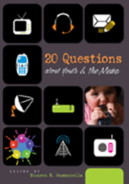 20 Questions About Youth and the Media, Hardback Book