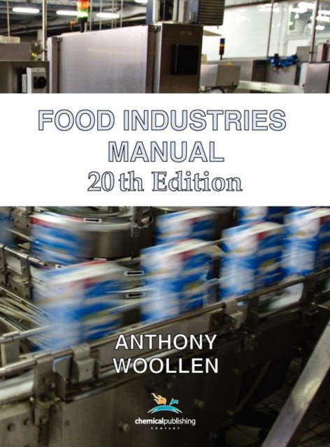 Food Industries Manual 20th Ed., Hardback Book